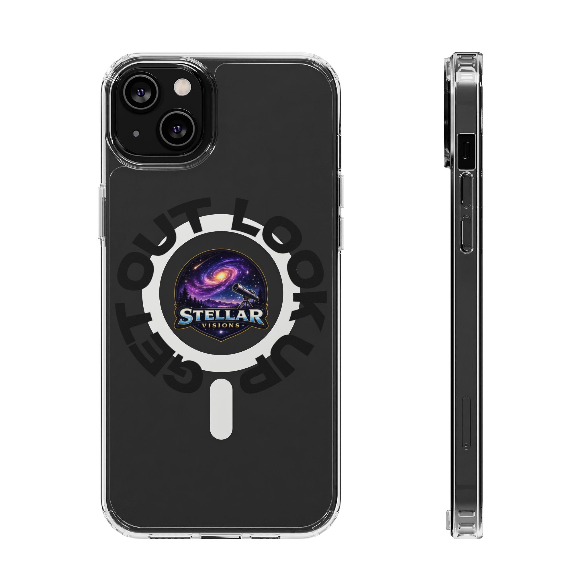 Clear Magnetic Phone Case — 'Get Out. Look Up.' Stellar Visions Design