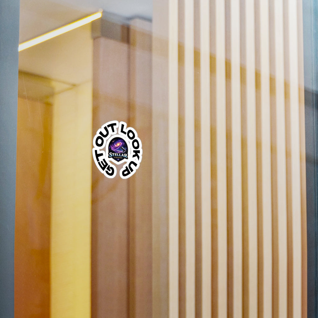 Stellar Visions 'Get Out Look Up' Kiss-Cut Vinyl Sticker